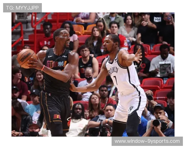 篮网新赛季阵容调整加速冲击东部季后赛席位目标重返争冠行列引发热议 篮网新赛季阵容调整加速冲击东部季后赛席位目标重返争冠行列引发热议