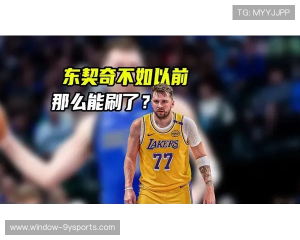 东契奇领衔独行侠强势冲击季后赛球队状态持续升温引关注